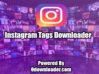 Instagram Tags Downloader online free